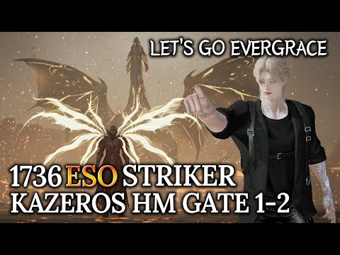 [Lost Ark]1736 Esoteric Striker - Kazeros Raid Final ACT Hard Gate 1-2