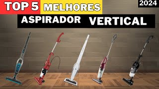 Qual Melhor Aspirador de Pó Vertical ? Top 5 MELHORES de 2024