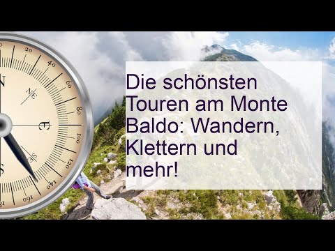 Monte Baldo: Die besten Wanderungen, Klettersteige & Co!