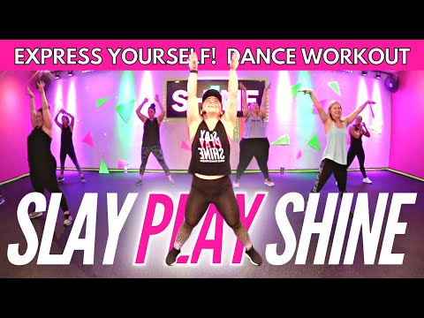 Slay, Play, SHiNE!  20min Dance Workout