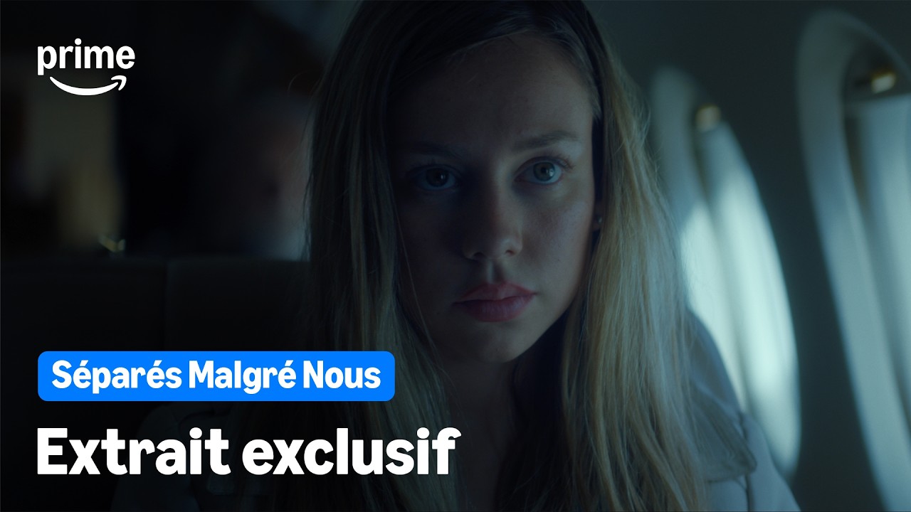 Miniature de la vidéo Séparés Malgré Nous - Extrait exclusif | Prime Video du film Séparés malgré nous