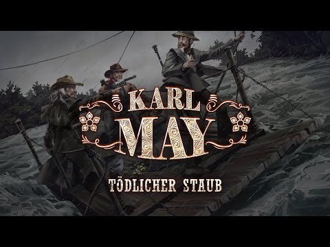 Karl May - 13 - Tödlicher Staub