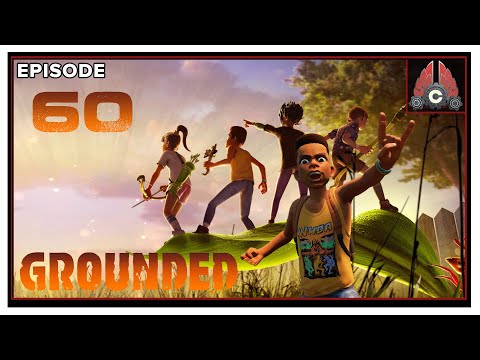 CohhCarnage Plays Grounded (Full Release) - Episode 60