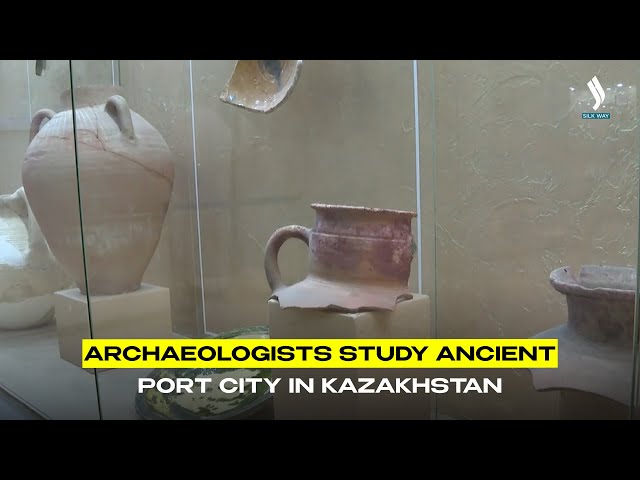 Archaeologists study ancient port city in Kazakhstan