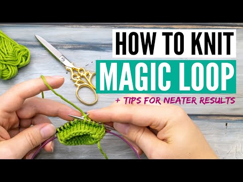 How to knit magic loop - tutorial for beginners [+ tips and tricks for neater results]