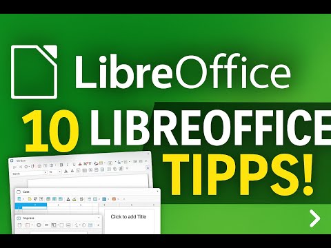 10 geniale LibreOffice Tipps, die du unbedingt kennen musst! 💚 | Tutorial 2025 Deutsch