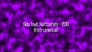 Sido feat. Haftbefehl - 2010 (Instrumental, HD)