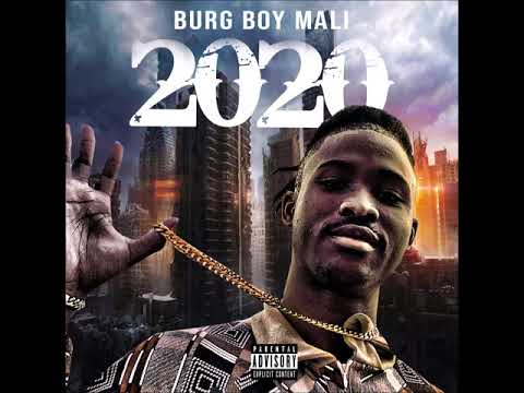 Burg Boy Mali - Problem Ft. 80K Eli