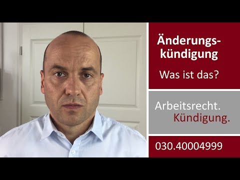 Änderungskündigung I - Was ist das? | Fachanwalt Alexander Bredereck