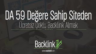 Web Sitenize DA 59 Siteden Ücretsiz Çoklu Backlink Nasıl Alınır? #SEO #Backlink