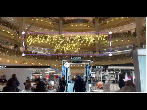GALERIAS LAFAYETTE - PARIS