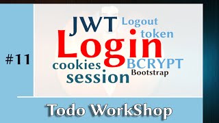 Todo WorkShop: Login, logout, token, jwt, bcrypt, cookie