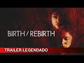 Re Nascer 2023 Trailer Legendado