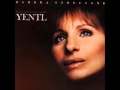 Yentl - Barbra Streisand - 10 No Wonder (Reprise)