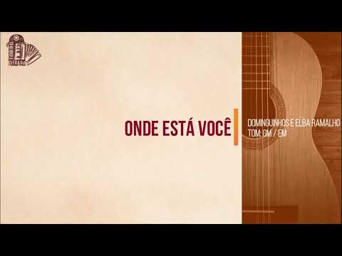 Onde Está Você - Dominguinhos