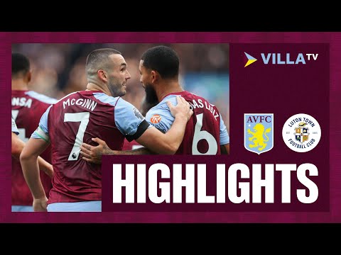 MATCH HIGHLIGHTS | Aston Villa 3-1 Luton Town