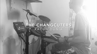 Download lagu The Changcuters - Racun Dunia | Drum Cover - DTX 452 mp3