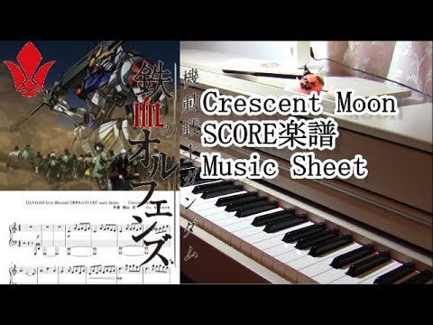 [Medley]Crescent Moon GUNDAM IRON-BLOODED ORPHANS 2 ガンダム鉄血のオルフェンズ2期OP/ED/main themeメドレー Video