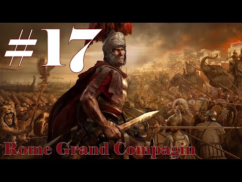 Total War: Rome II: Rome Campaign #17 ~ Confronting Carthage [Legendary Difficulty] [No Commentary]