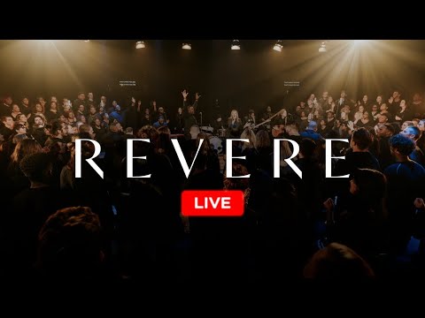 REVERE - 24/7 Worship