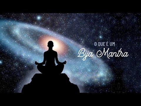 O que é um Bija Mantra