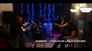 Download lagu Jinbara - Kasihnya Laila (Cover) mp3 Download lagu Jinbara - Kasihnya Laila (Cover) mp3