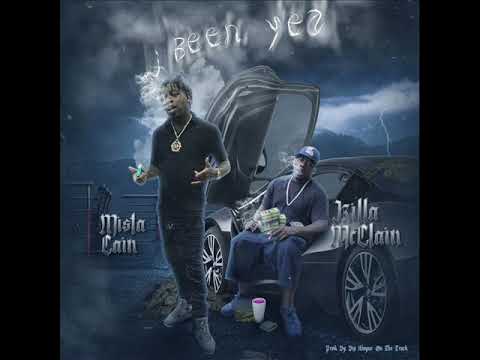 I Been Yea - Killa McClain(feat. Mista Cain)[Official Audio]