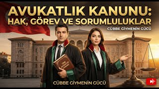 Hukukçular İçin Rehber: Avukatlık Kanunu ve Meslek Kuralları (Özet Anl