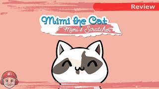 Review: Mimi the cat: Mimi's Scratcher on Nintendo Switch