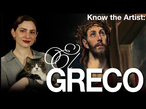 Know the Artist: El Greco