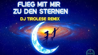 Roland Kaiser | DJ Tirolese Remix | Flieg mit mir zu den Sternen #remix