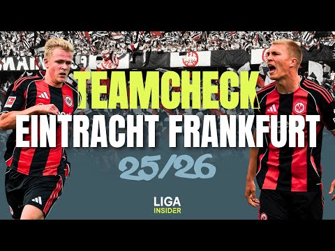 TEAMCHECK: Eintracht Frankfurt - 25/26 🦅🖤