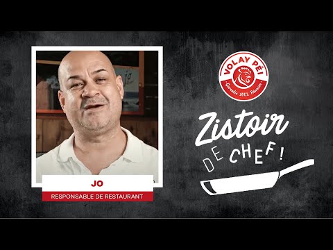 Zistoir de Chef ! Chez Jo – pour Volay Péi