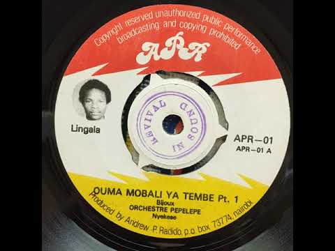 Orchestre Pepelepe - Ouma Mobali Ya Tembe Pt. 1