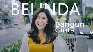 3 Composers - Bangun Cinta (Cover by Belinda Permata)