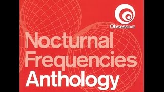 Danny Howells - Nocturnal Frequencies Anthology [2001]