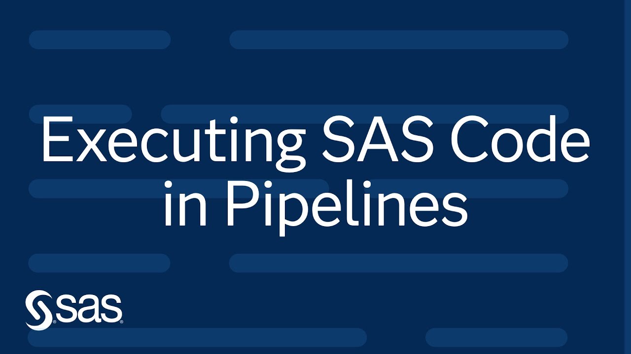 Executing SAS Code in SAS Visual Data Mining and Machine Learning Pipelines
