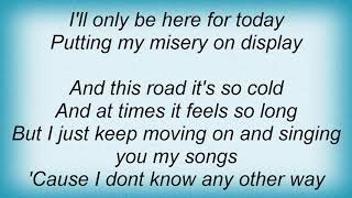 Gary Allan - Putting My Misery On Display Lyrics