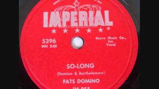 FATS DOMINO   So Long   1956