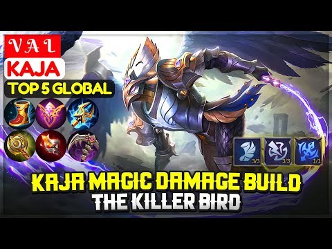 Kaja Magic Damage Build , The Killer Bird [ Top Global Kaja ] V A L - Mobile Legends