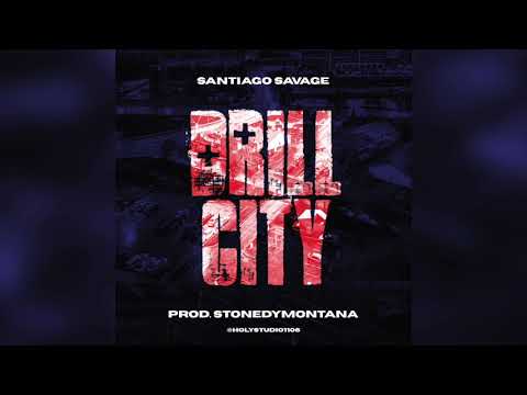 Santiago Savag3 - Drill City #HSC1