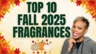 Top 10 Fall 2025 Fragrances