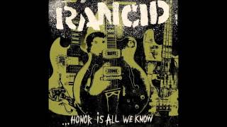 Rancid - Honor Is All We Know / New Album