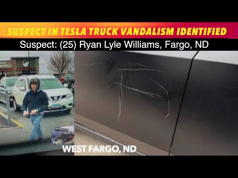 Suspect In Tesla Truck Vandalism In West Fargo Identified