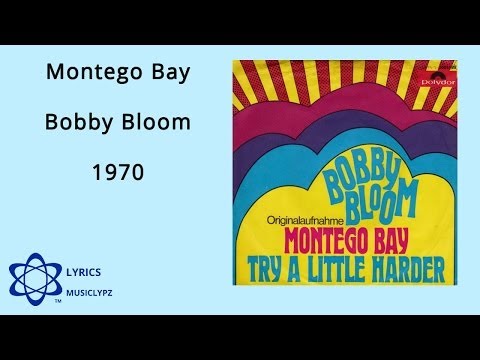 Montego Bay - Bobby Bloom 1970 HQ Lyrics MusiClypz