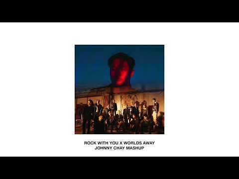 SEVENTEEN x Dabin - Rock With You x Worlds Away (Johnny Chay Mashup)
