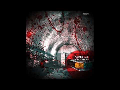 Gabros - Cellar 2 (Original Mix)