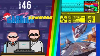 Carrier Command is a three-point landing! Our Sinclair: A ZX Spectrum Podcast 46