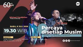 Download lagu LIVE 60 MINUTES WORSHIP - Trust In Every Season - Michael Panjaitan & ICI Worship mp3 Download lagu LIVE 60 MINUTES WORSHIP - Trust In Every Season - Michael Panjaitan & ICI Worship mp3