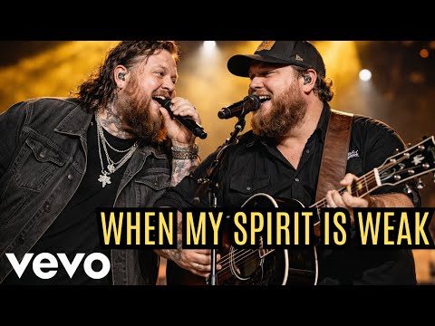 Luke Combs Ft Jelly Roll When my spirit is Weak (2025 Official Music Video)